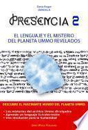 libro Presencia 2   El Lenguaje Y El Misterio Del Planeta Ummo Revelados